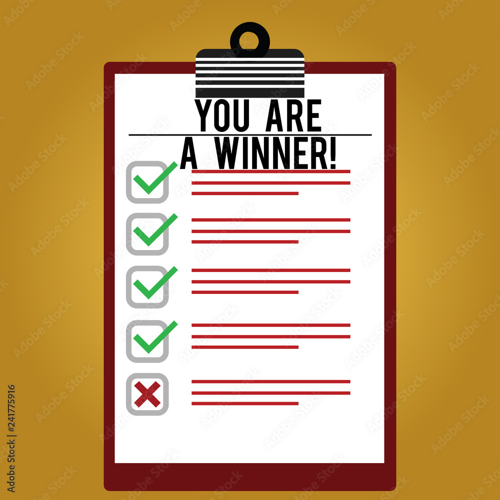 Text sign showing You Are A Winner. Conceptual photo Motivation inspirational support for you accomplish goals Lined Color Vertical Clipboard with Check Box photo Blank Copy Space