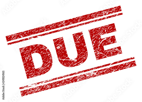 DUE seal print with corroded effect. Red vector rubber print of DUE caption with corroded texture. Text caption is placed between double parallel lines.