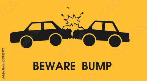 Beware bump. Signs to reduce road accidents. Vector illustration.