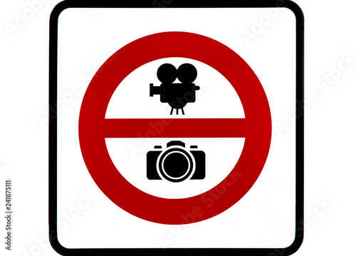 No camera and video sign