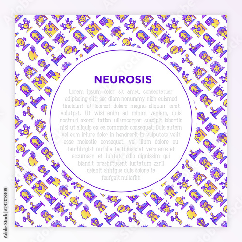 Neurosis concept with thin line icon: panic attack, headache, fatigue, insomnia, despair, phobia, mood instability, stuttering, psychalgia, dizziness. Vector illustration, print media template. photo