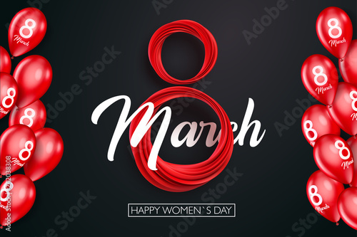 Banner for the International Women's Day. Red balloons and red March 8 on the black, dark background. Vector illustration