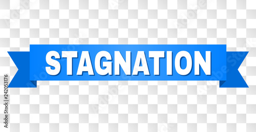 STAGNATION text on a ribbon. Designed with white caption and blue stripe. Vector banner with STAGNATION tag on a transparent background.