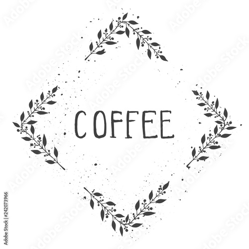 Vector hand drawn illustration of text COFFEE and floral rhomboid frame with grunge ink texture.