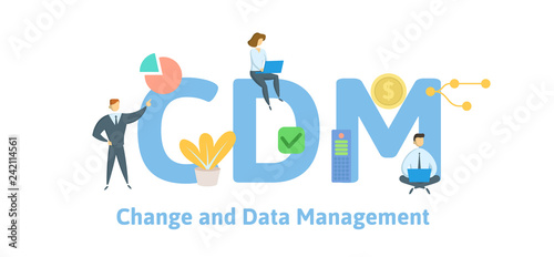 CDM, Change and Data Management. Concept with keywords, letters and icons. Colored flat vector illustration. Isolated on white background.