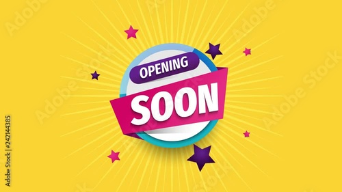 Colorful OPENING SOON animation with stars and yellow background