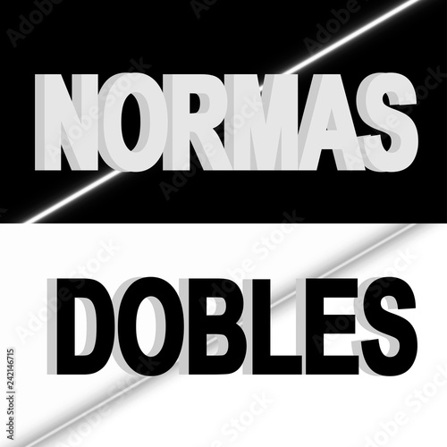 double standard in black and white table.the inscription is in Spanish.