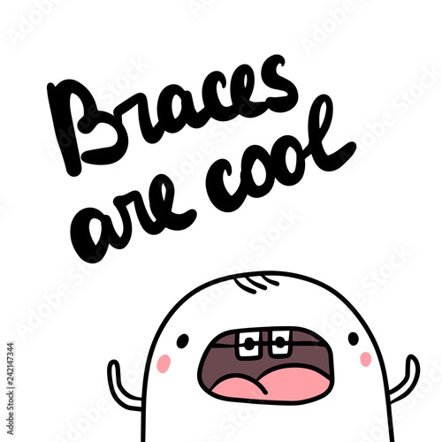 Braces are cool hand drawn illustration with cute marshmallow