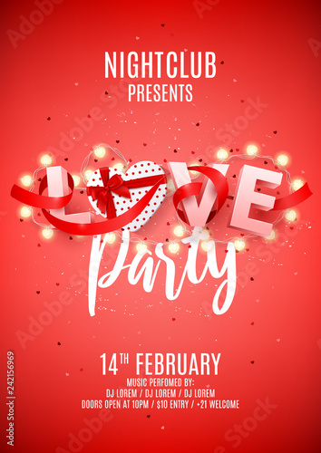 Love party invitation flyer template. Vector illustration with 3d letters and gift box, confetti, glowing garland with bulbs in shape of hearts. Holiday greeting card. Invite to nightclub.