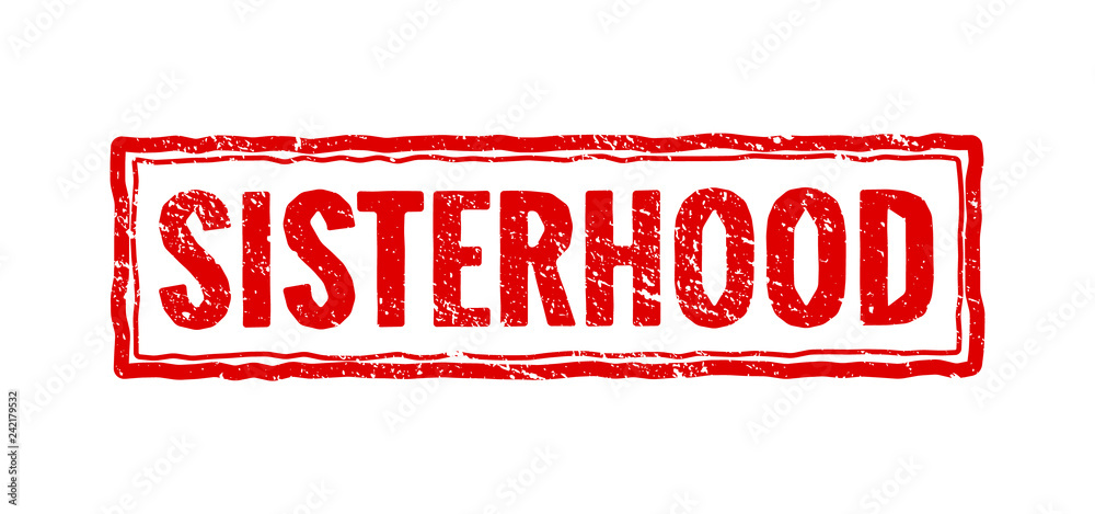 Red sisterhood grunge stamp. Square badge sisterhood isolated Red sisterhood grunge stamp. Square badge sisterhood isolated