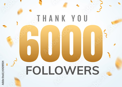 Thank you 6000 followers design template social network number anniversary. Social users golden number friends thousand celebration