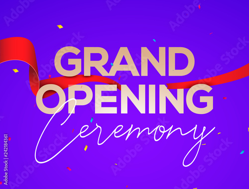 Grand Opening ceremony poster concept invitation. Grand opening event decoration party template