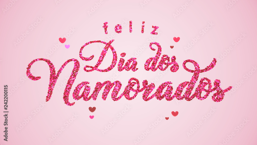Happy Valentine's Day Holiday Greeting In Portuguese (Feliz Dia dos Namorados) - Beautiful Illustration of Text Filled With Hearts Over a Soft Pink Background