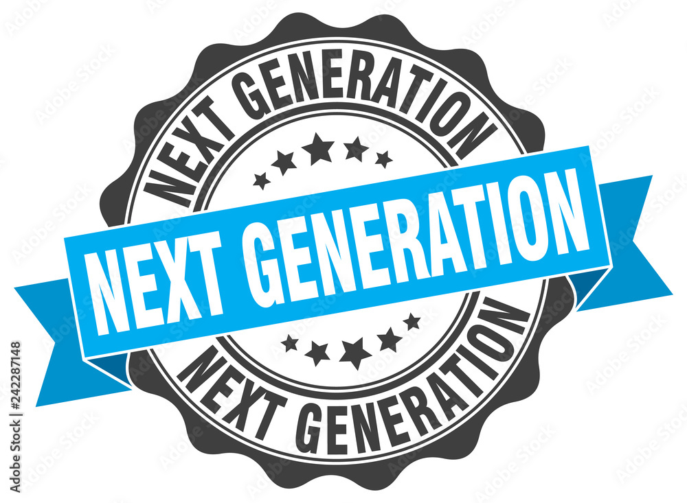 Obraz premium next generation stamp. sign. seal