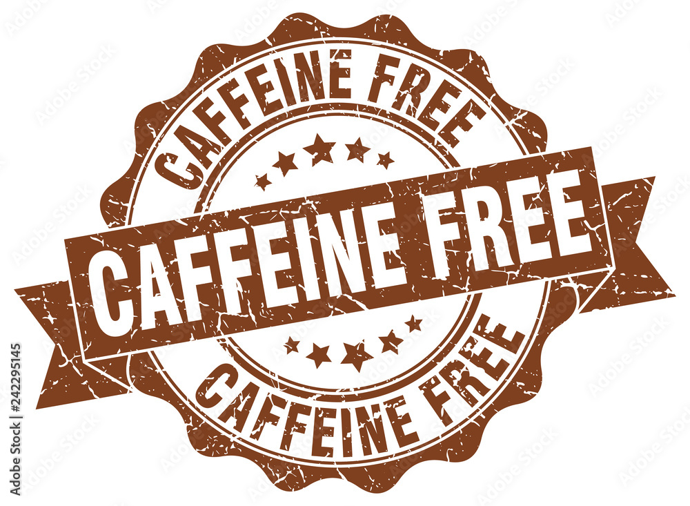 caffeine free stamp. sign. seal