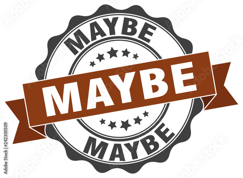 maybe stamp. sign. seal