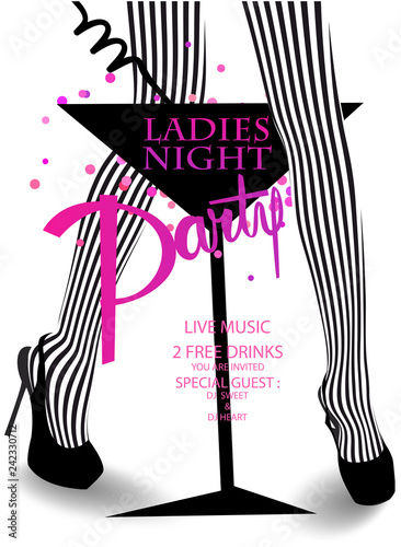Ladies night party invitation card with glass of cocktail and woman's legs. Vector illustration