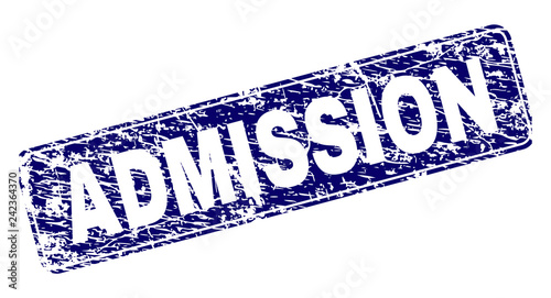 ADMISSION stamp seal print with distress texture. Seal shape is a rounded rectangle with frame. Blue vector rubber print of ADMISSION title with unclean texture.