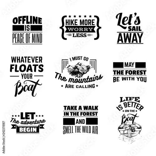 Vector collection of quote typographical background about boat, forest, mountains with hand drawn illustrations. Template for card banner poster t-shirt.