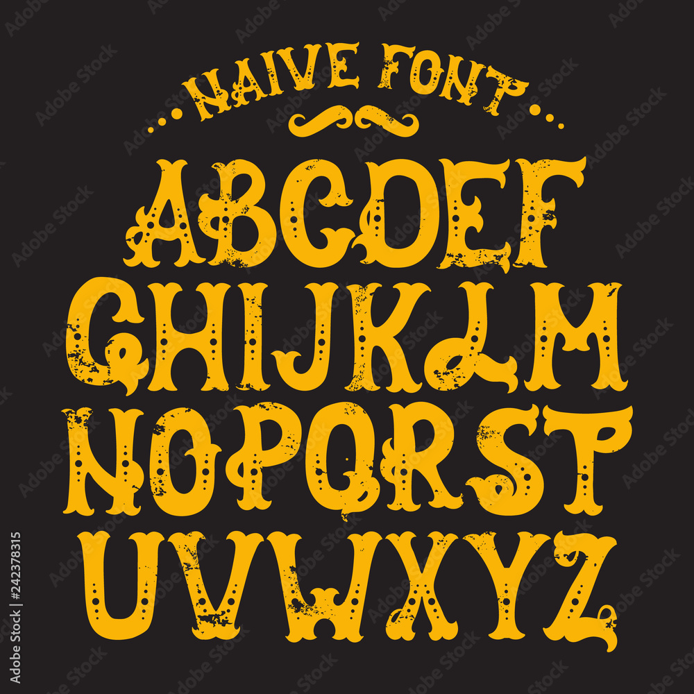 Naklejka Hand drawn trendy font. Custom handwritten alphabet. Original Letters. Vintage retro hand drawn typeface . Vector illustration.