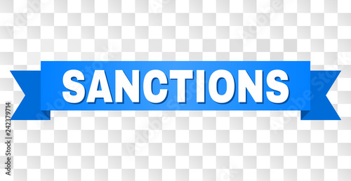 SANCTIONS text on a ribbon. Designed with white caption and blue tape. Vector banner with SANCTIONS tag on a transparent background.