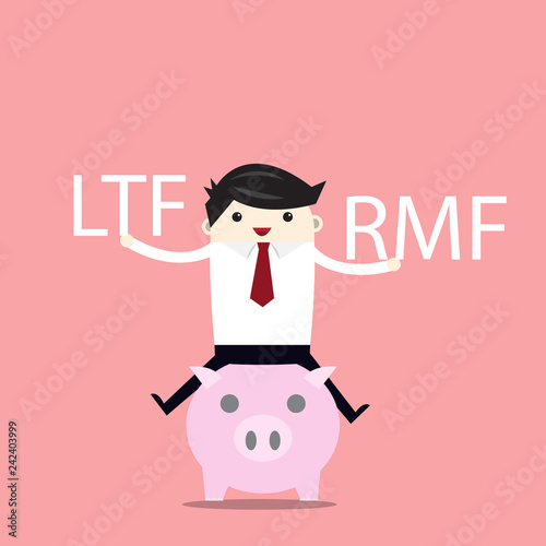 Business man sit on piggy bank, financial savings long-term deposit investment.illustration concept.with word LTF , RMF.