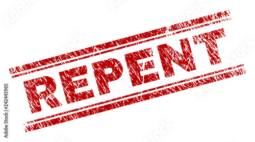 REPENT seal print with distress texture. Red vector rubber print of REPENT label with scratched texture. Text label is placed between double parallel lines.
