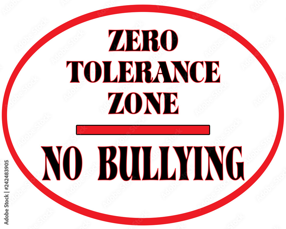 Signage-No Bullying-Zero Tolerance Zone Векторный объект Stock | Adobe Stock