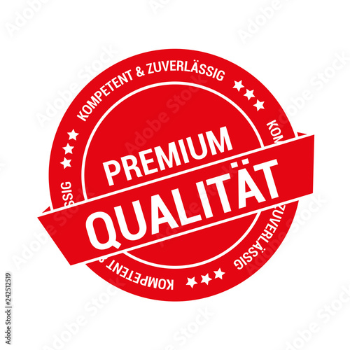 rotes Gütesiegel für Premium Qualität