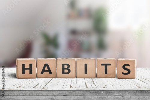 What is your habits? Sign with the word habits photo