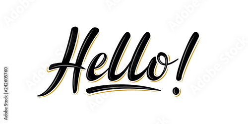 "Hello!" bulk lettering sign. Handwritten modern brush lettering on white background. Text for postcard, invitation, T-shirt print design, banner, poster, web, icon. Isolated vector
