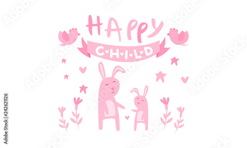 Happy child, cute kids poster with little bunnies in pink colors, template can be used for invitation, card, poster, banner vector Illustration