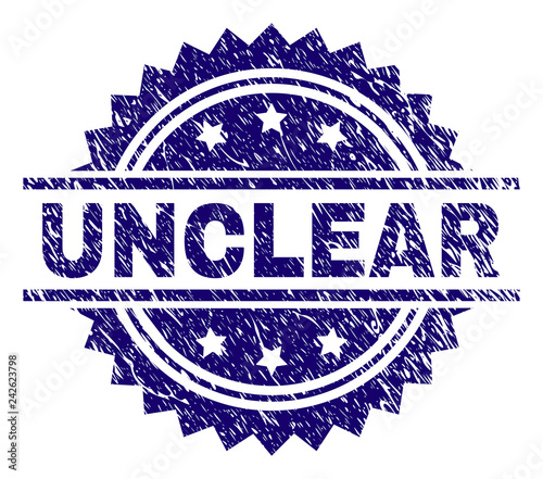 UNCLEAR stamp seal watermark with distress style. Blue vector rubber print of UNCLEAR tag with dust texture.
