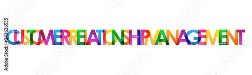 CUSTOMER RELATIONSHIP MANAGEMENT colorful typography banner