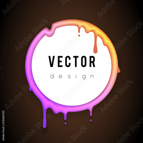 Circle melting frame 3d flowing flux drop leak abstract creative art banner template design vector illustration