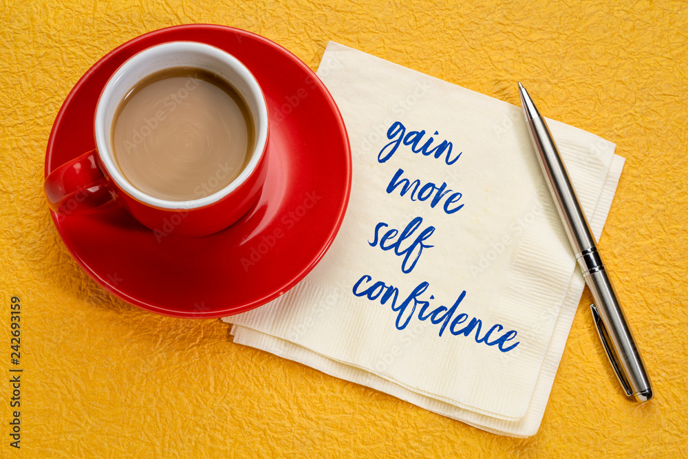 gain more self-confidence gain more self-confidence