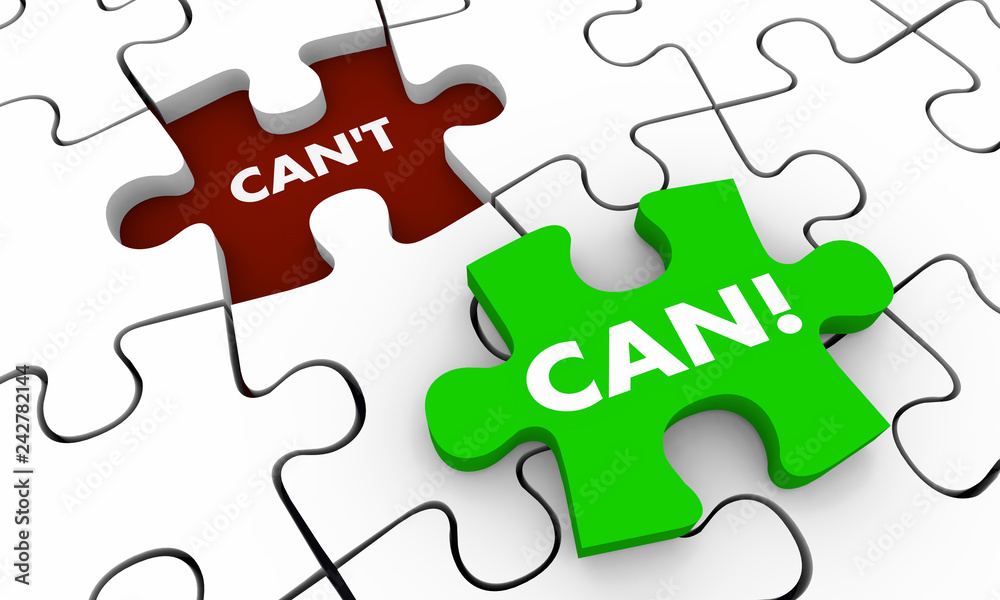Can Vs Cant Positive Attitude Puzzle Piece Hole 3d Illustration Can Vs Cant Positive Attitude Puzzle Piece Hole 3d Illustration