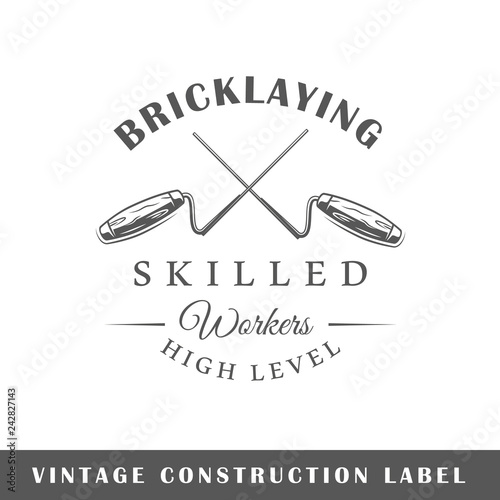 Construction label isolated on white background. Design element. Template for logo, signage, branding design. Vector illustration