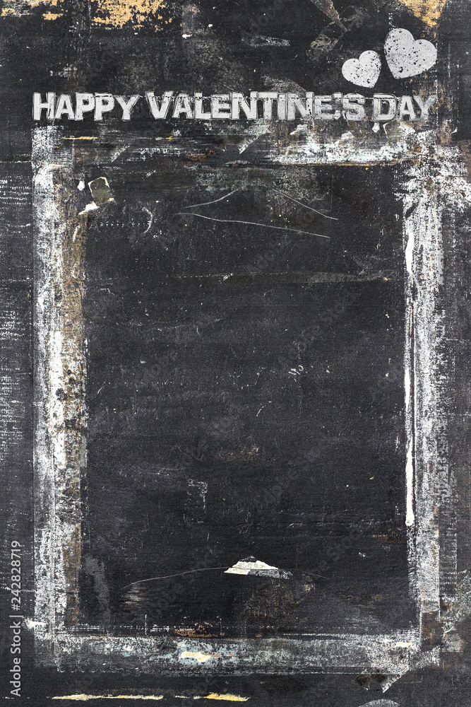 Fototapeta premium Happy Valentine's Day grungy chalkboard background