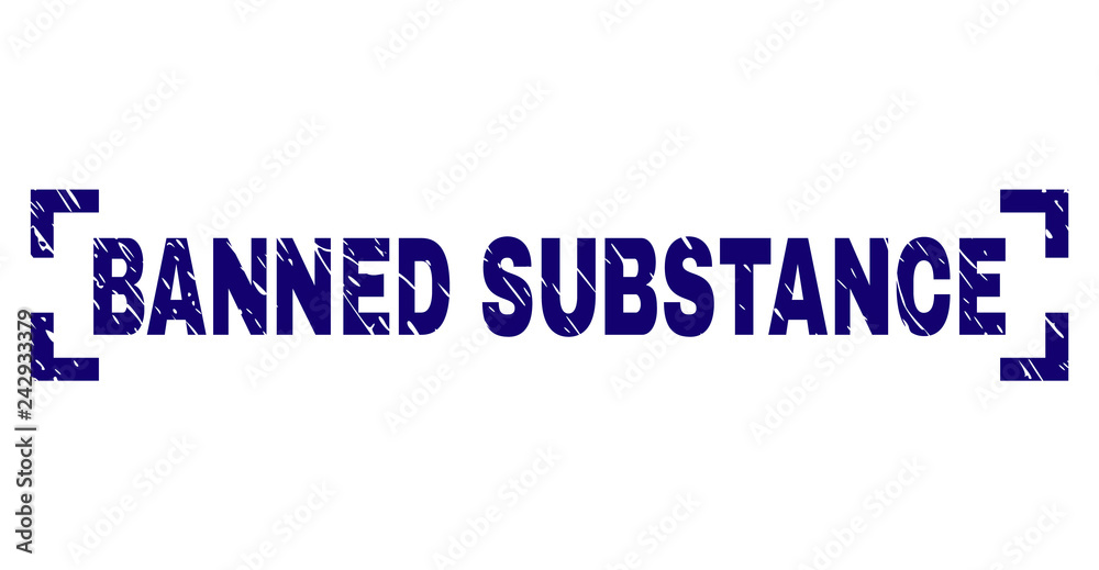 BANNED SUBSTANCE tag seal print with grunge texture. Text title is placed between corners. Blue vector rubber print of BANNED SUBSTANCE with scratched texture.