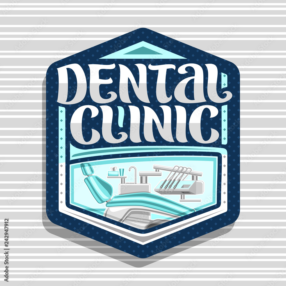 Vector logo for Dental Clinic, sign with illustration of modern dentist cabinet with empty dental chair and dentistry instruments, original brush lettering for words dental clinic on blue background.