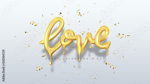Happy Valentine's Day background. Vector illustration with 3d golden dripping letters. Holiday symbol with sparkling confetti and serpentine on white background. Festive cover design.