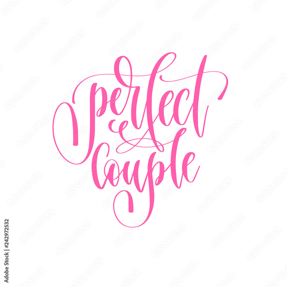 perfect couple - hand lettering inscription text to valentines d