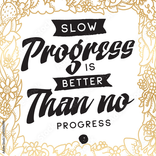 Typography for t shirt or sweatshirt printing and embroidery. Print for tee. Inspirational quote, motivation.