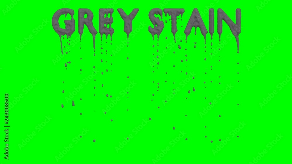Animated dripping a lot of grey paint or pigment or ink or other thick substance from all caps text Grey Stain. Liquid is dripping from three dimensional letters green transparent background. Animated dripping a lot of grey paint or pigment or ink or other thick substance from all caps text Grey Stain. Liquid is dripping from three dimensional letters green transparent background.