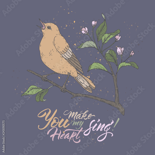 Valentine romantic color card with singing bird on blue and brush lettering saing You make my heart sing.