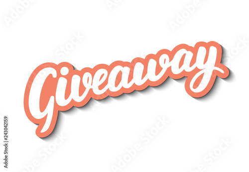 Giveaway vector lettering on white background. Hand written design element for card, poster, banner, sticker. Isolated typography print. Hand drawn clipart.