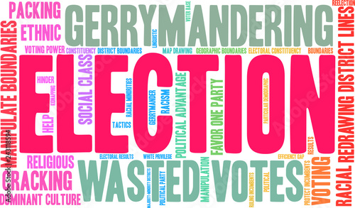 Election with Gerrymandering Word Cloud on a white background. 