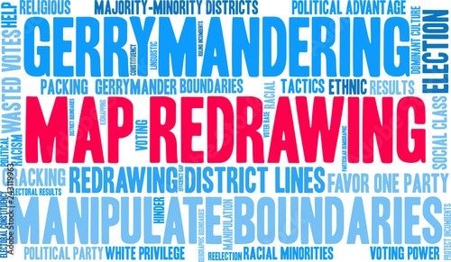 Map Redrawing for Gerrymandering Word Cloud on a white background. 