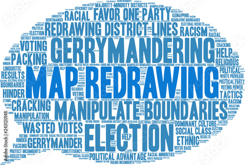 Map Redrawing in Gerrymandering Word Cloud on a white background. 